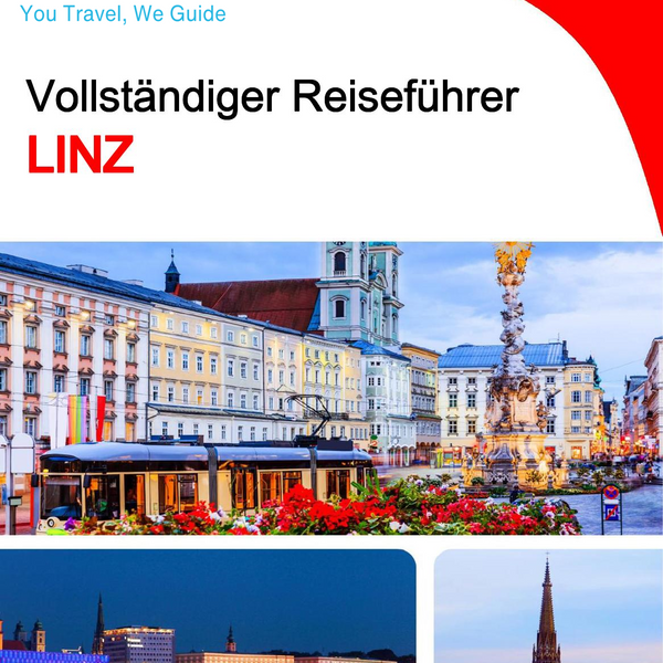 The complete travel guide for Linz