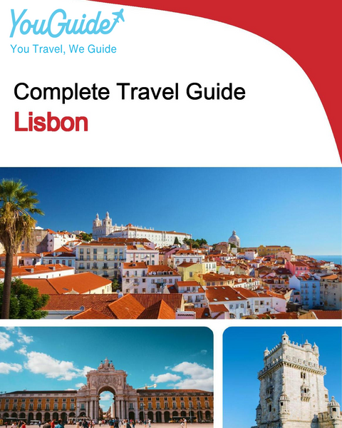 The complete travel guide for Lisbon