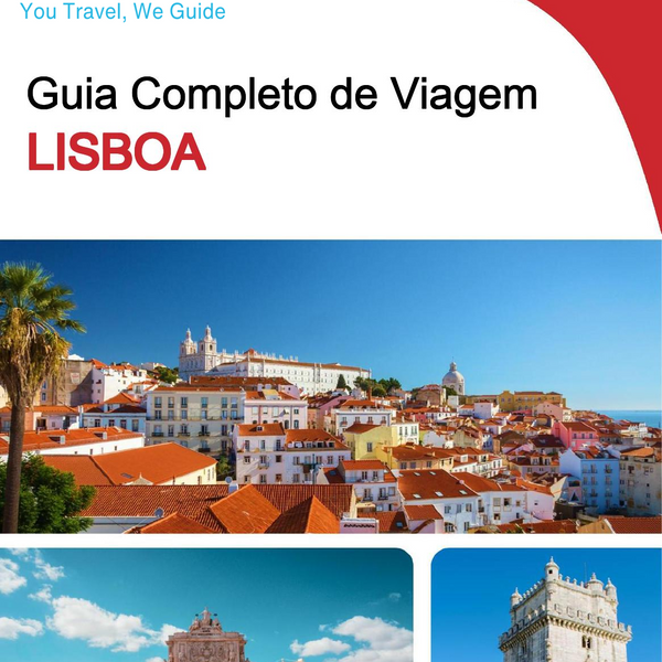The complete travel guide for Lisbon