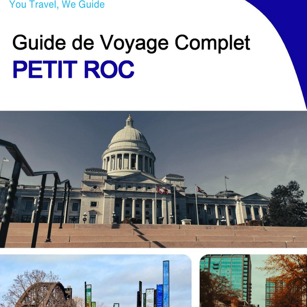 The complete travel guide for Little Rock