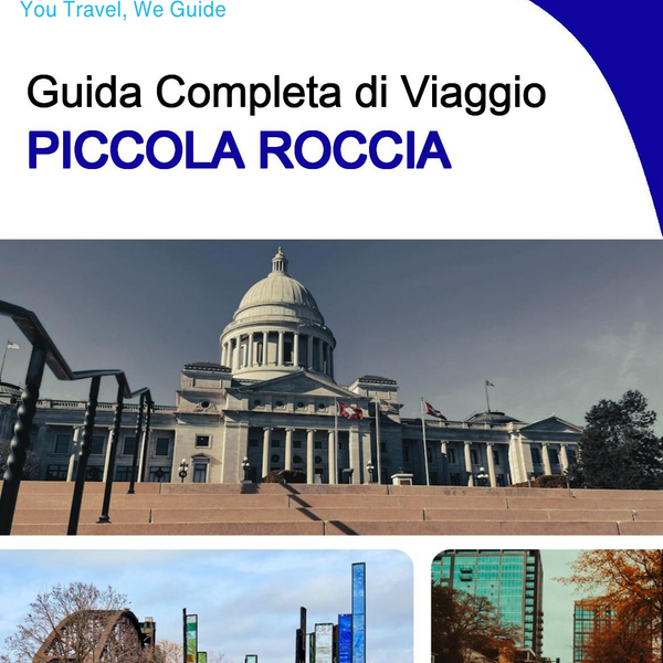 The complete travel guide for Little Rock