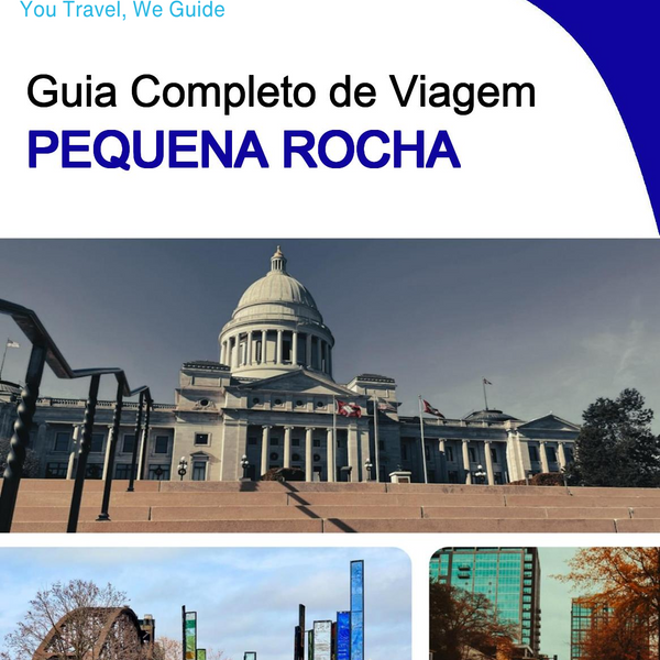 The complete travel guide for Little Rock