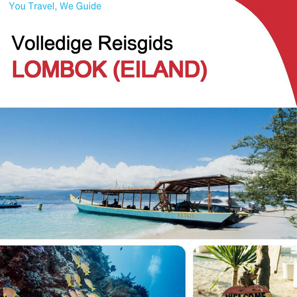 The complete travel guide for Lombok (island)