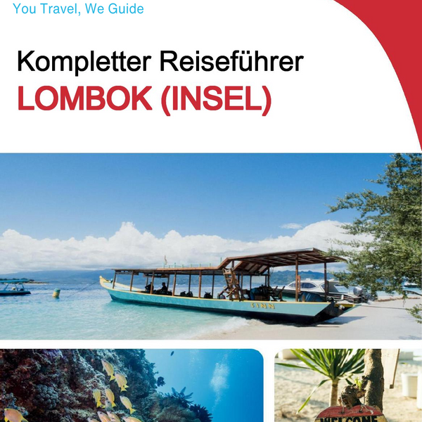 The complete travel guide for Lombok (island)
