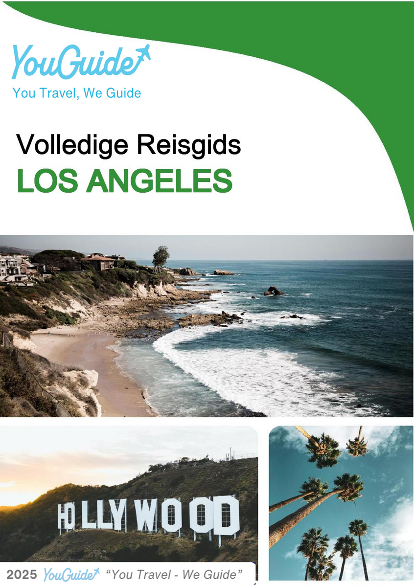 The complete travel guide for Los Angeles