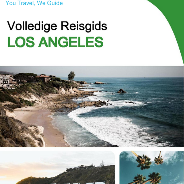 The complete travel guide for Los Angeles