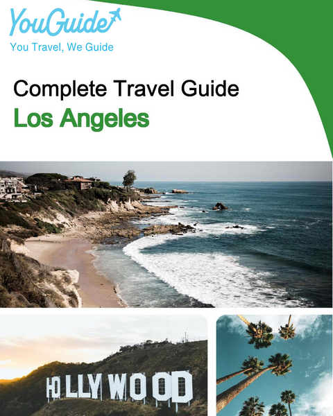 The complete travel guide for Los Angeles
