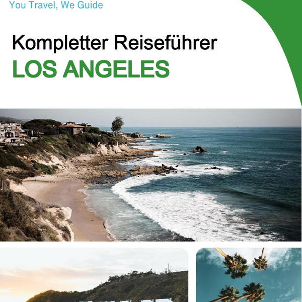 The complete travel guide for Los Angeles