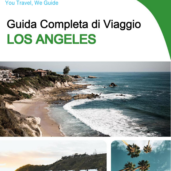 The complete travel guide for Los Angeles