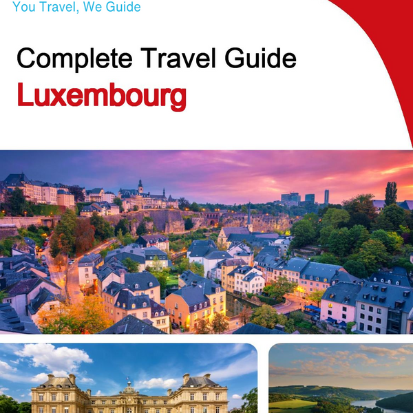 The complete travel guide for Luxembourg