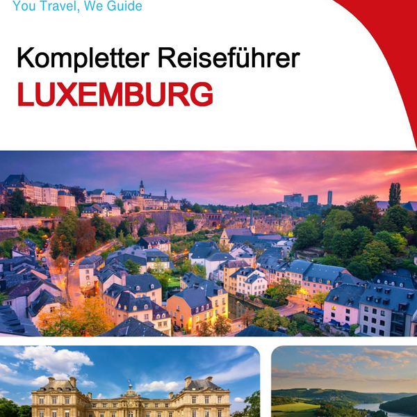 The complete travel guide for Luxembourg
