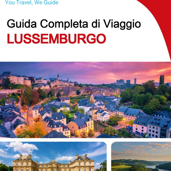The complete travel guide for Luxembourg