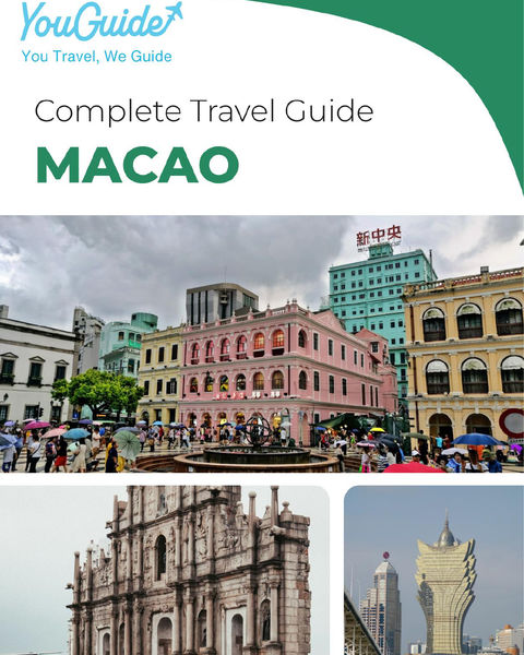 The complete travel guide for Macao (China)