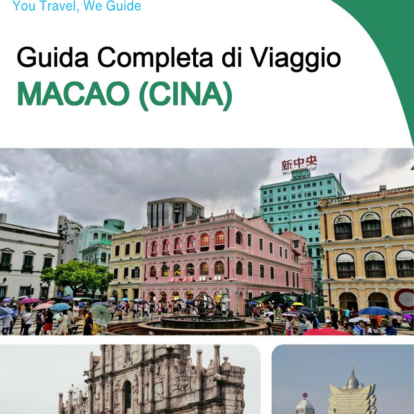 The complete travel guide for Macao (China)
