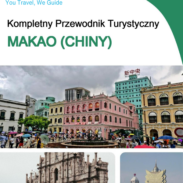 The complete travel guide for Macao (China)