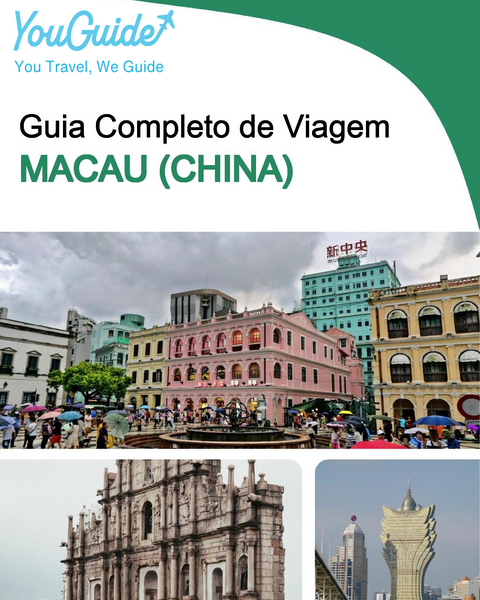 The complete travel guide for Macao (China)