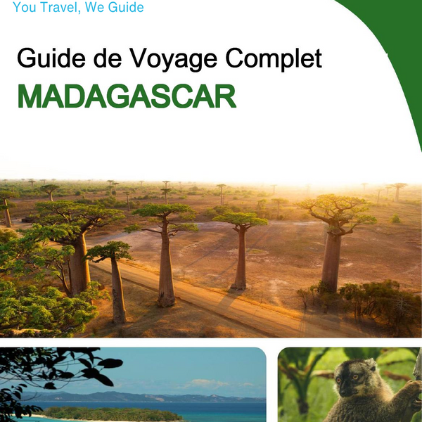 The complete travel guide for Madagascar