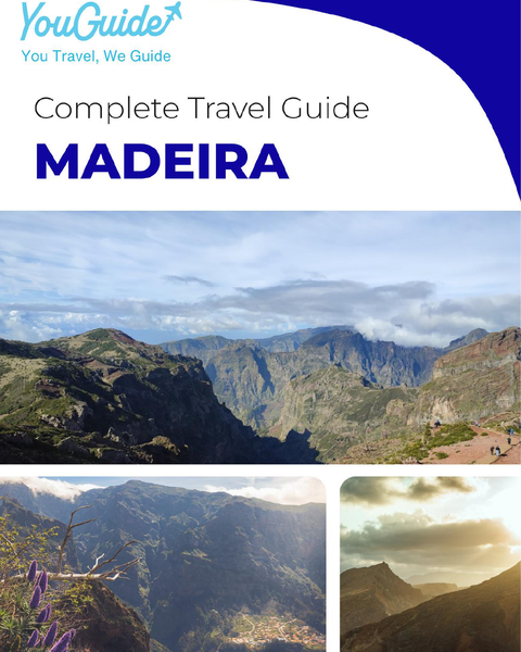 The complete travel guide for Madeira (island)