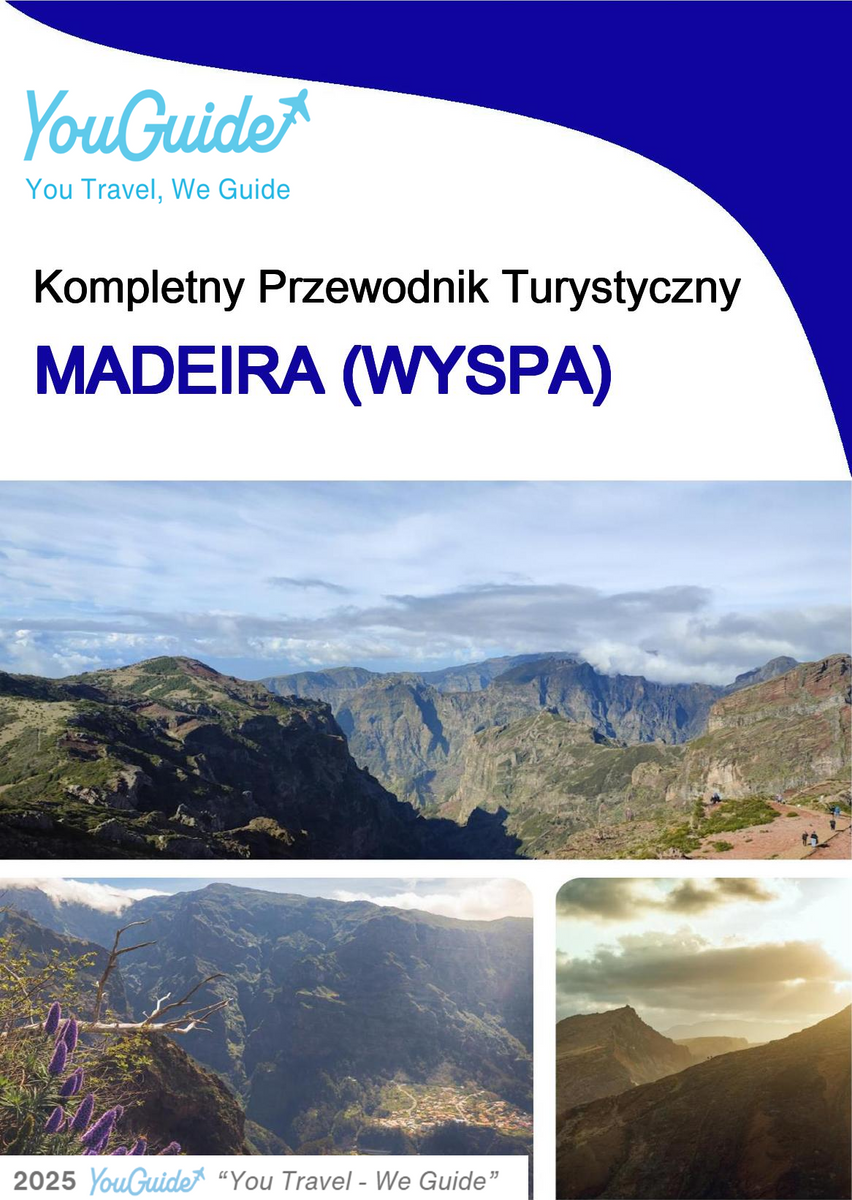 The complete travel guide for Madeira (island)