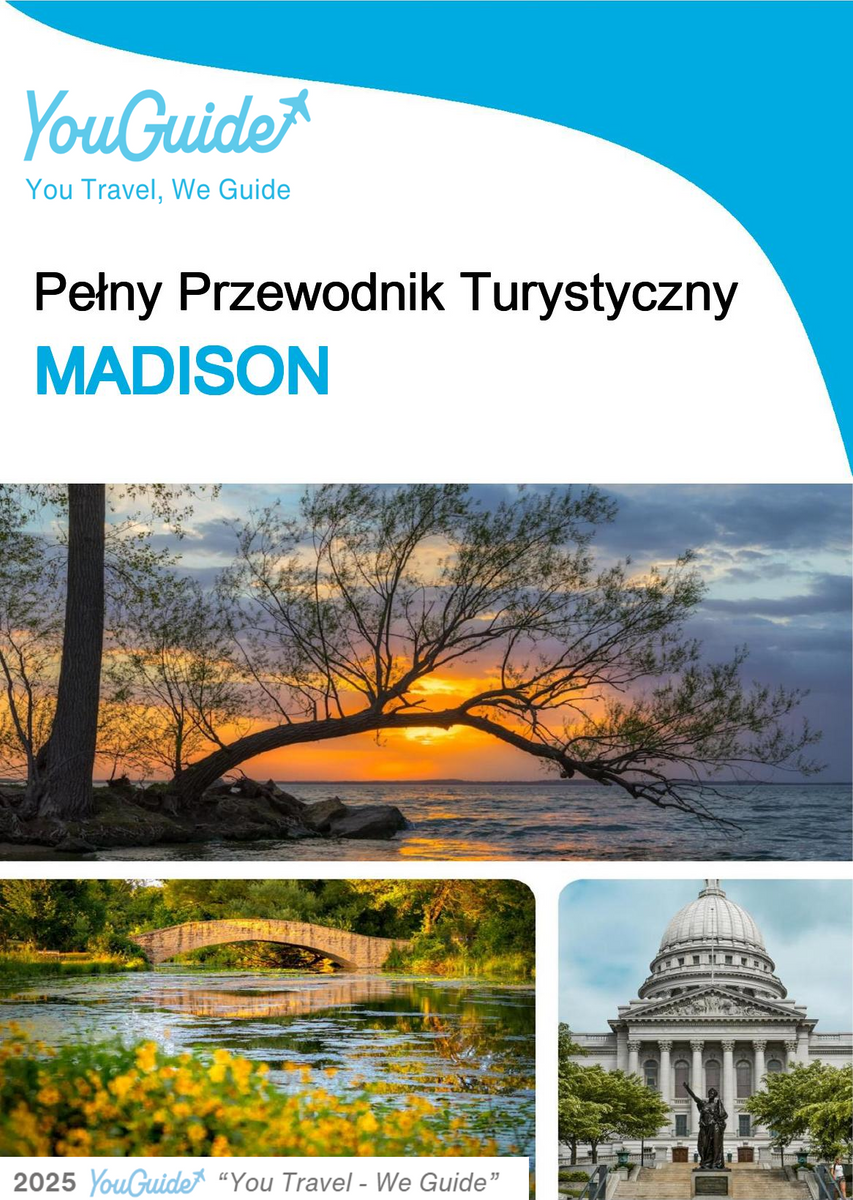 The complete travel guide for Madison