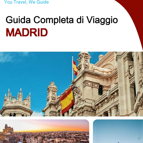The complete travel guide for Madrid