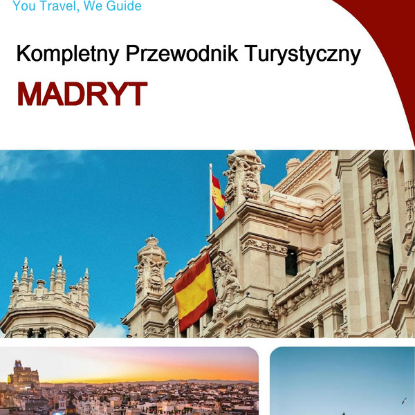 The complete travel guide for Madrid