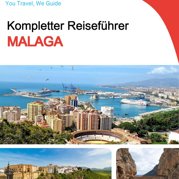 The complete travel guide for Malaga