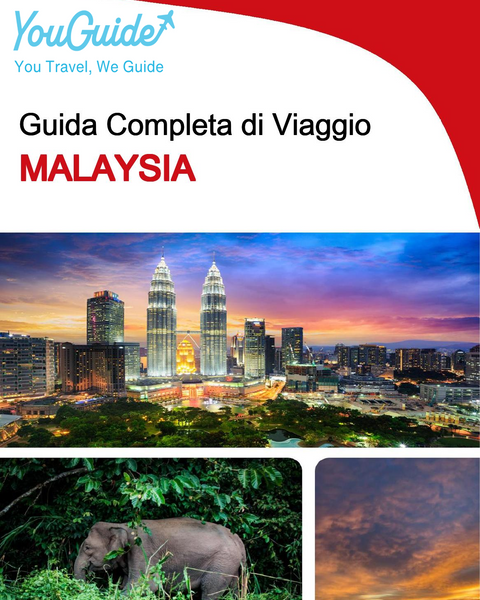 The complete travel guide for Malaysia