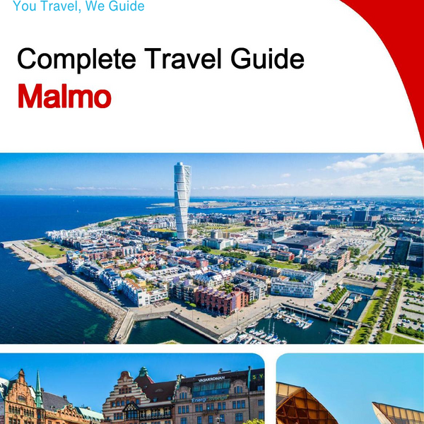 The complete travel guide for Malmo