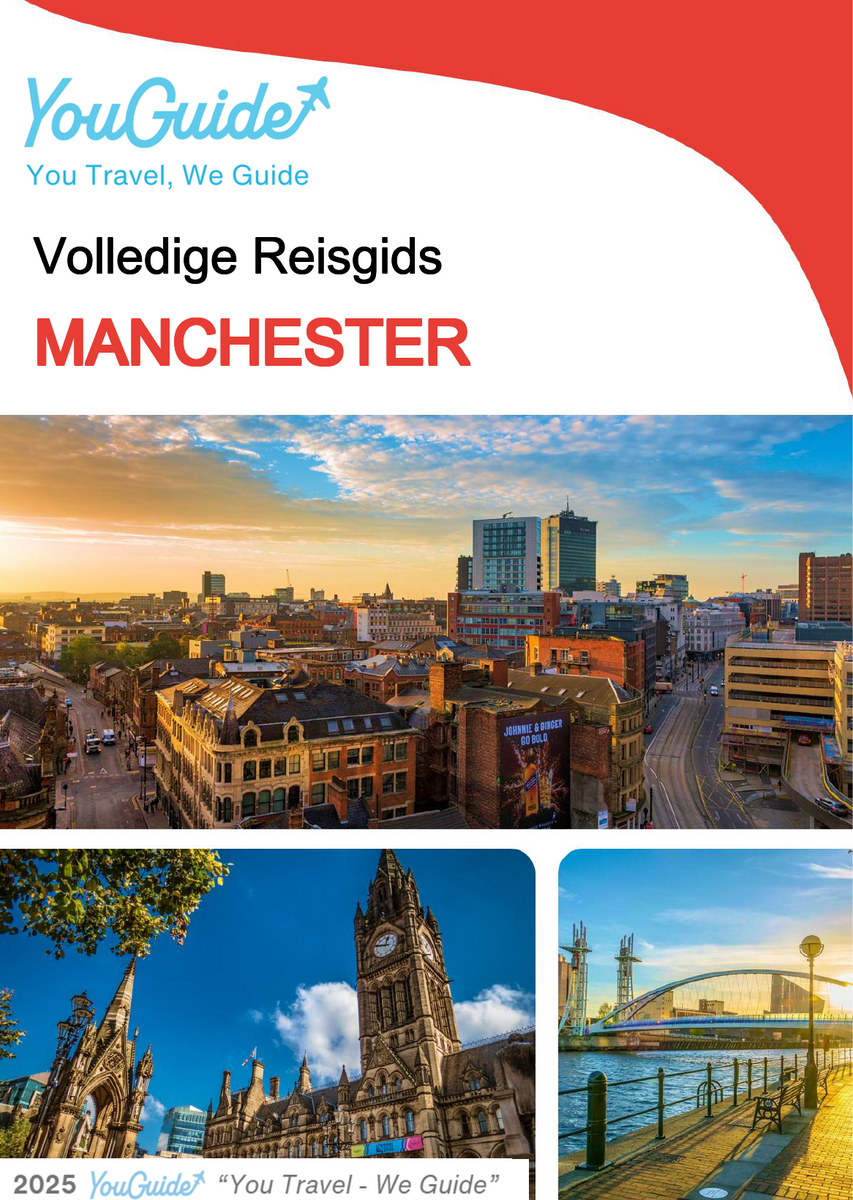 The complete travel guide for Manchester (United Kingdom)