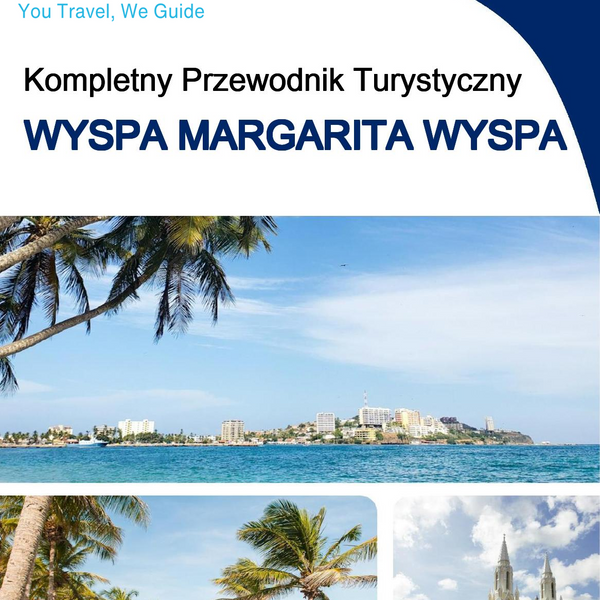 The complete travel guide for Margarita Island (island)