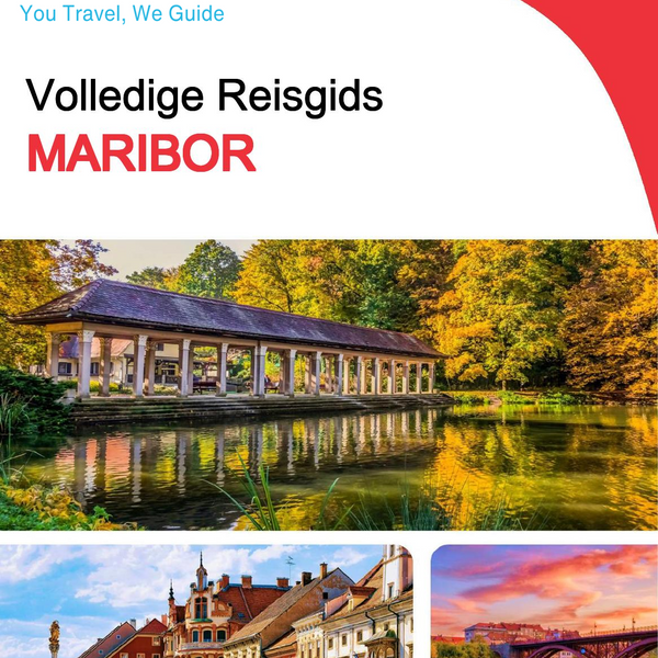 The complete travel guide for Maribor