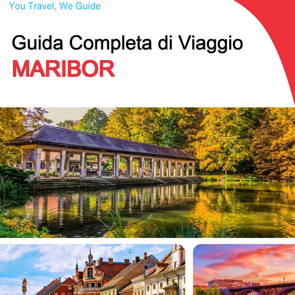 The complete travel guide for Maribor