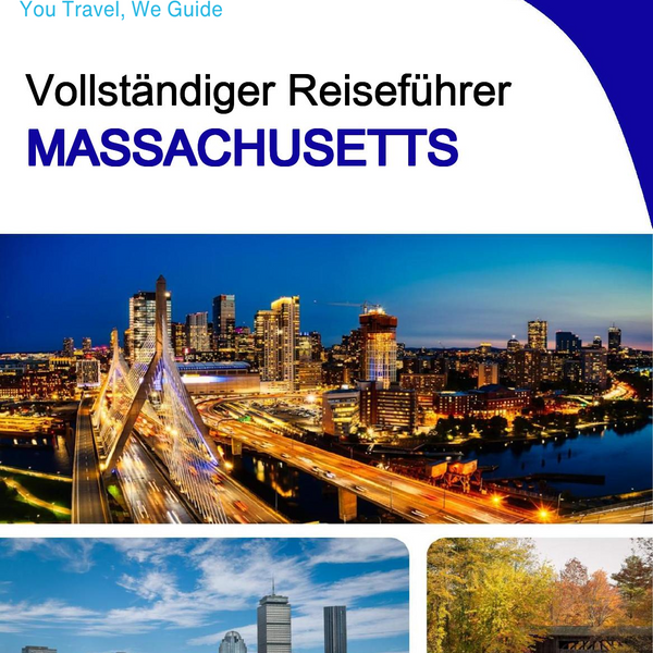 The complete travel guide for Massachusetts