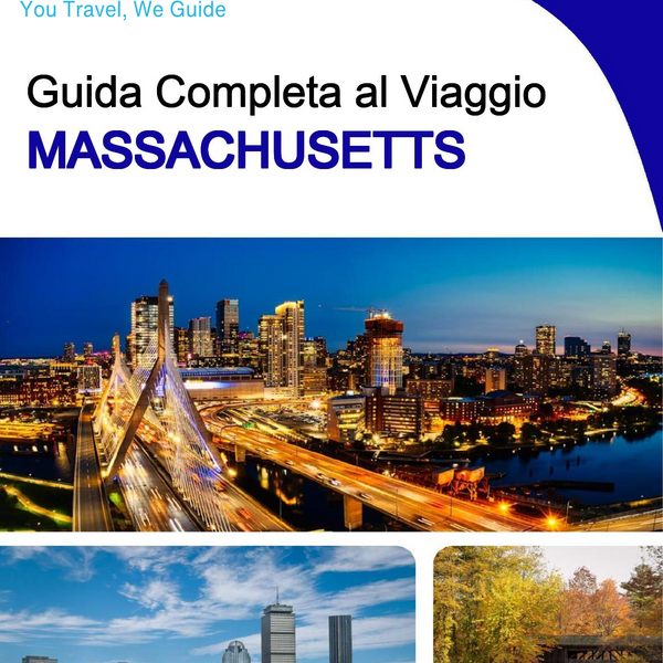 The complete travel guide for Massachusetts