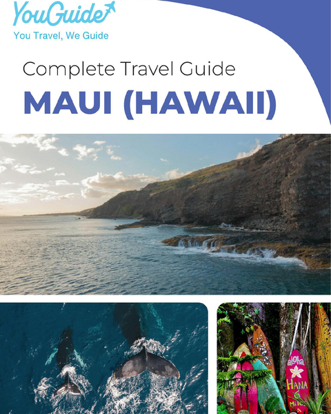 The complete travel guide for Maui (Hawaii)