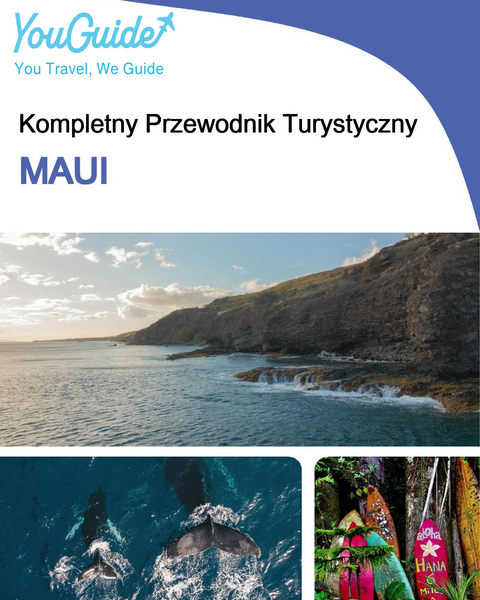 The complete travel guide for Maui (Hawaii)