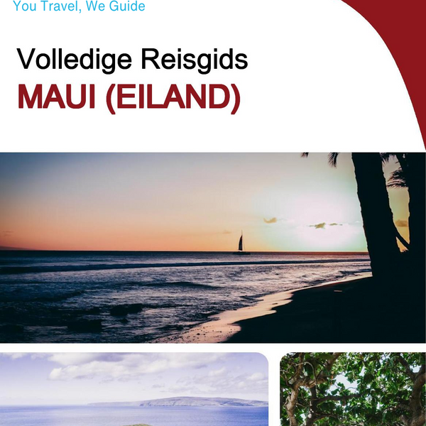 The complete travel guide for Maui (island)