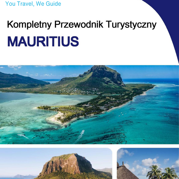 The complete travel guide for Mauritius