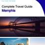 The complete travel guide for Memphis
