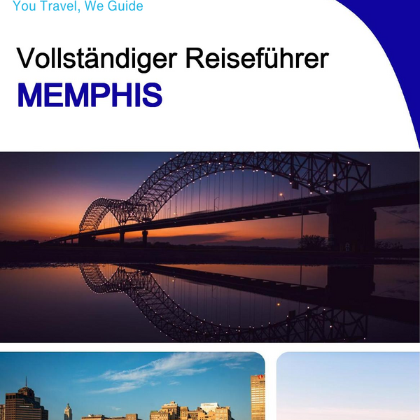 The complete travel guide for Memphis