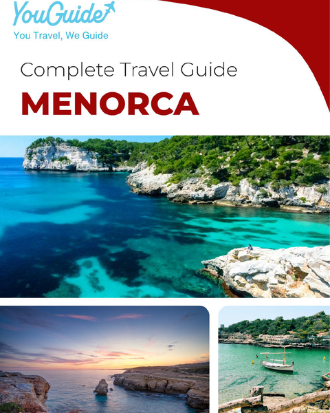The complete travel guide for Menorca (island)