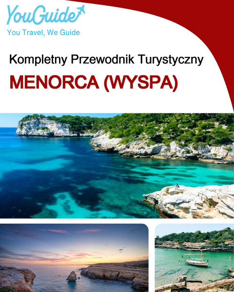 The complete travel guide for Menorca (island)