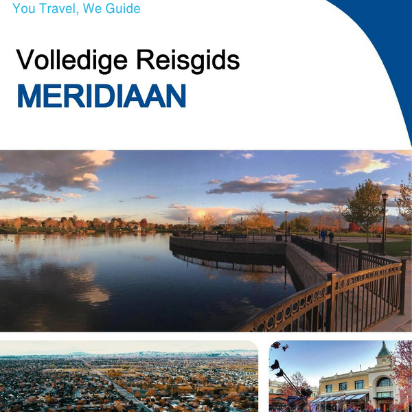 The complete travel guide for Meridian