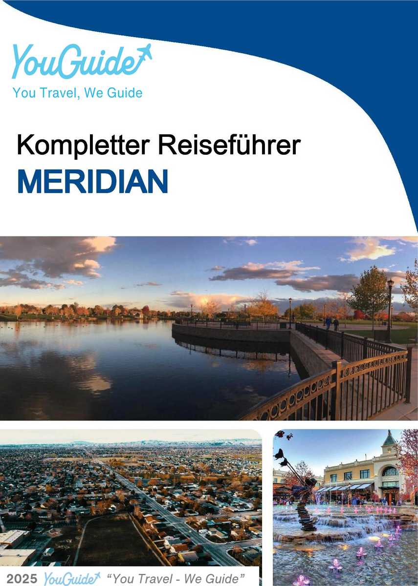 The complete travel guide for Meridian