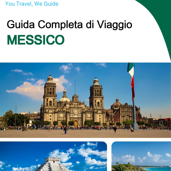 The complete travel guide for Mexico