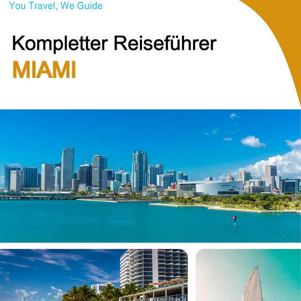 The complete travel guide for Miami
