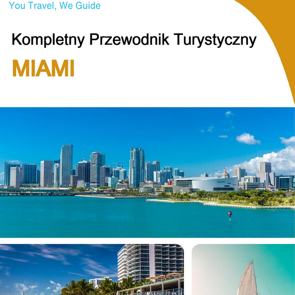 The complete travel guide for Miami