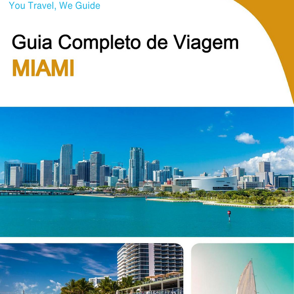 The complete travel guide for Miami