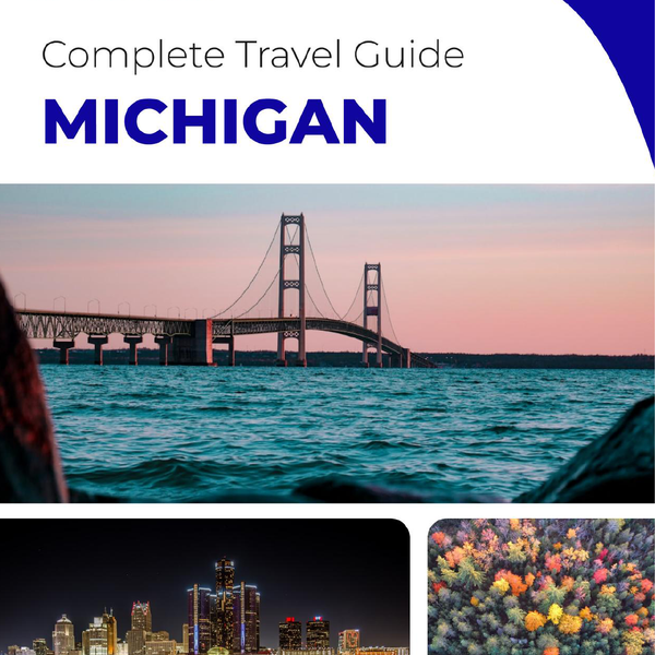 The complete travel guide for Michigan